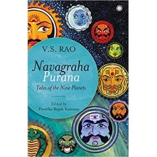 Navagraha Purana by V.S. Rao in english